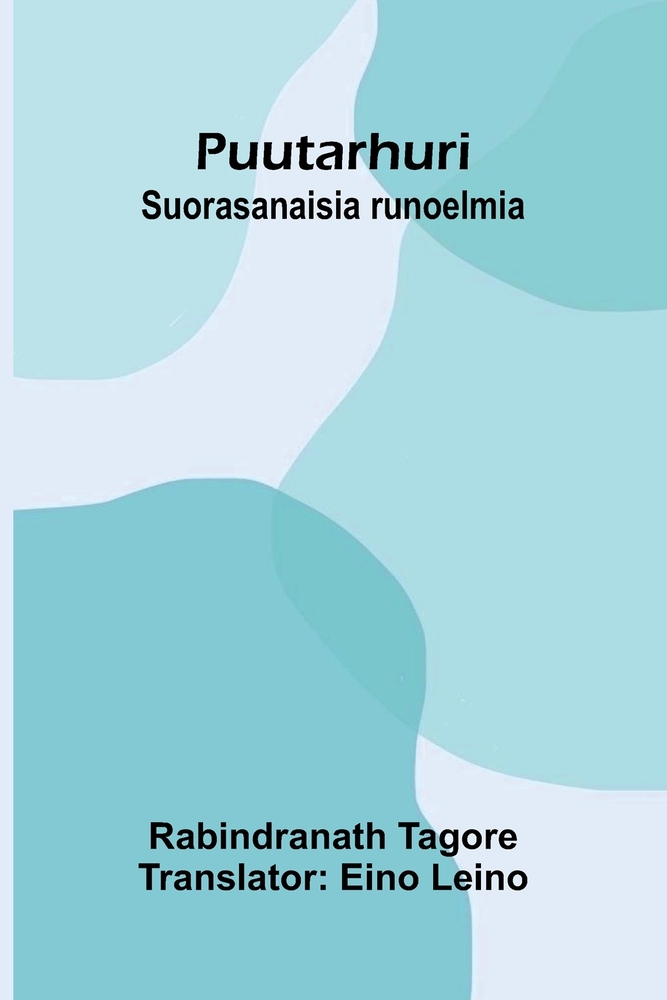 Puutarhuri: Suorasanaisia runoelmia cover