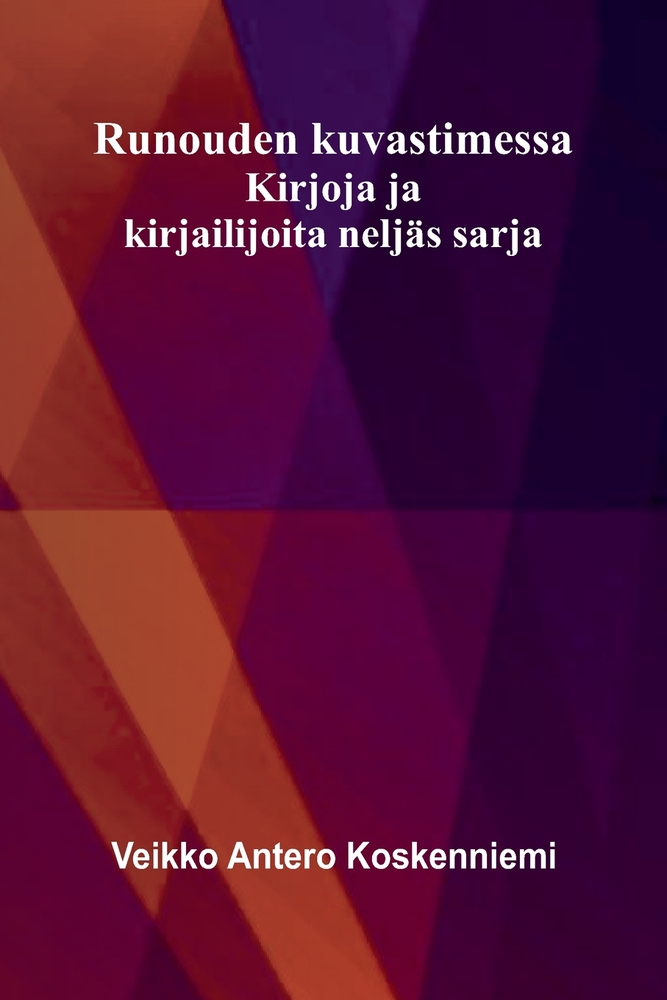 Runouden kuvastimessa: Kirjoja ja kirjailijoita neljäs sarja cover