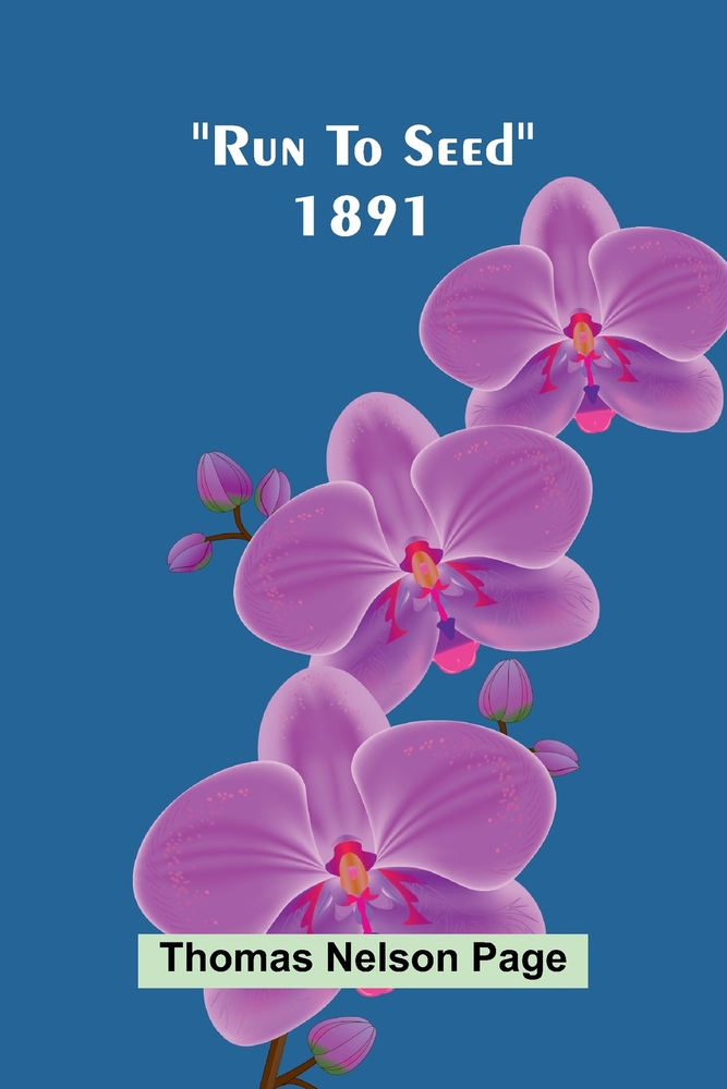 Run To Seed 1891 cover