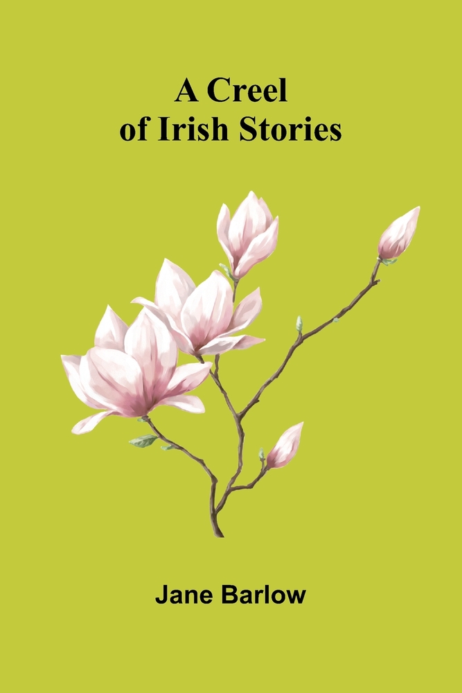 A creel of Irish stories cover