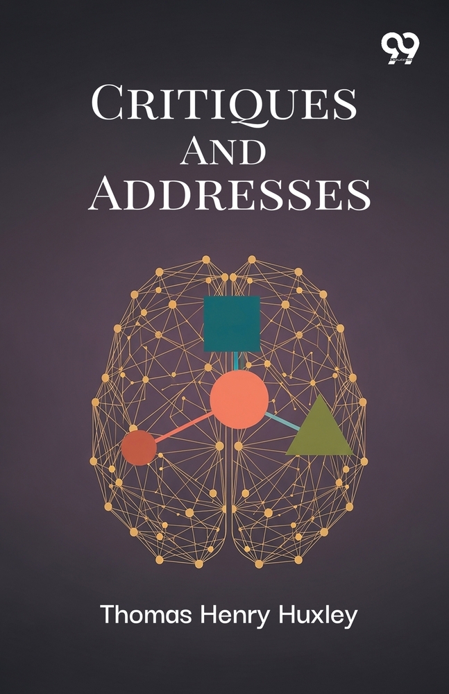 Critiques And Addresses cover