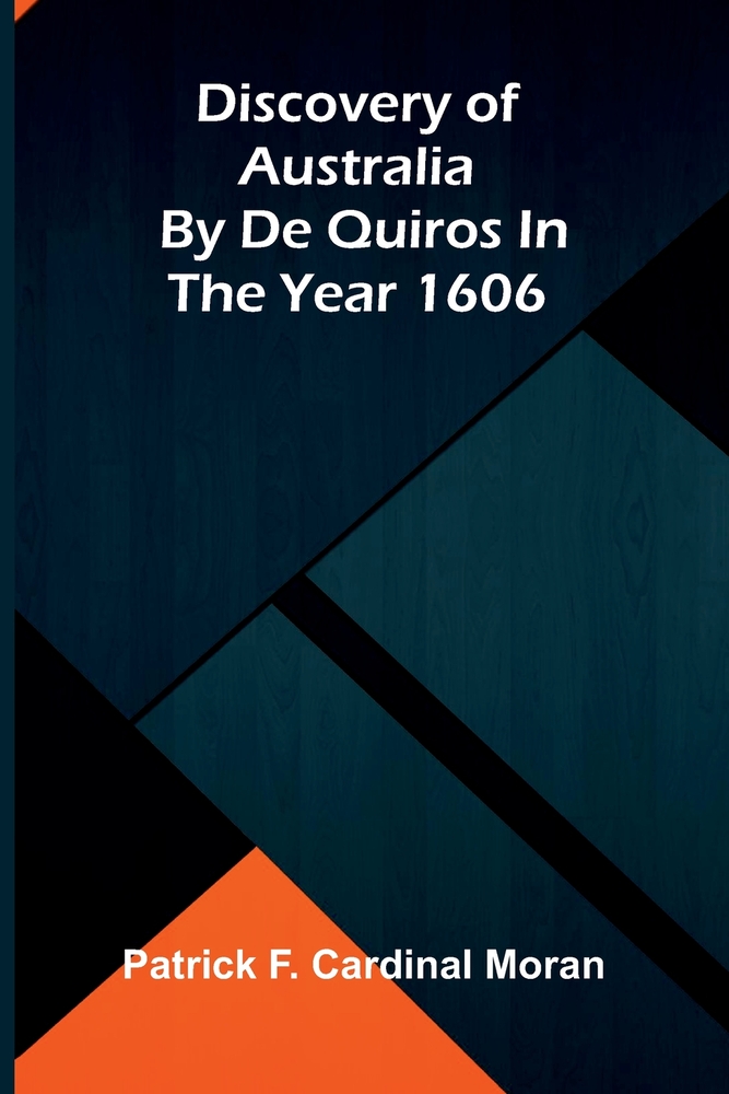 Discovery of Australia by de Quiros in the Year 1606 cover