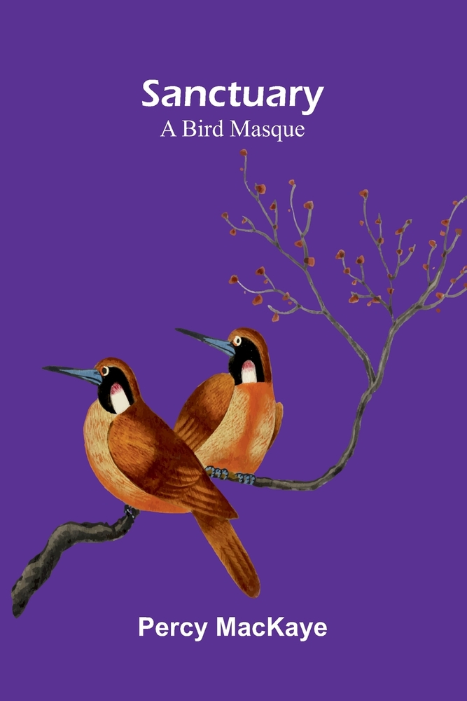 Sanctuary: A Bird Masque cover
