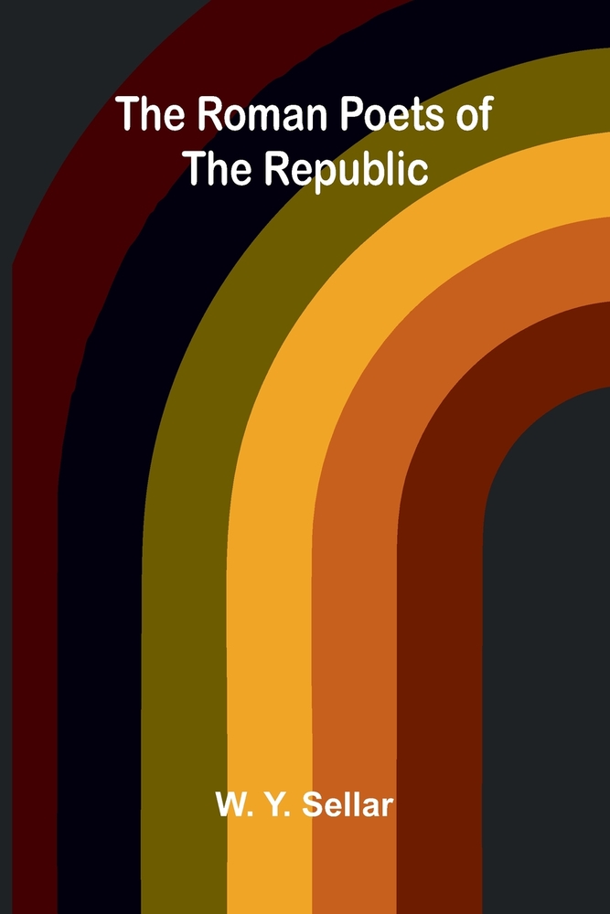 The Roman Poets of the Republic cover