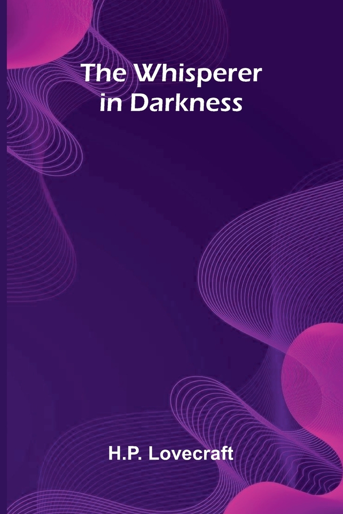 The Whisperer in Darkness cover