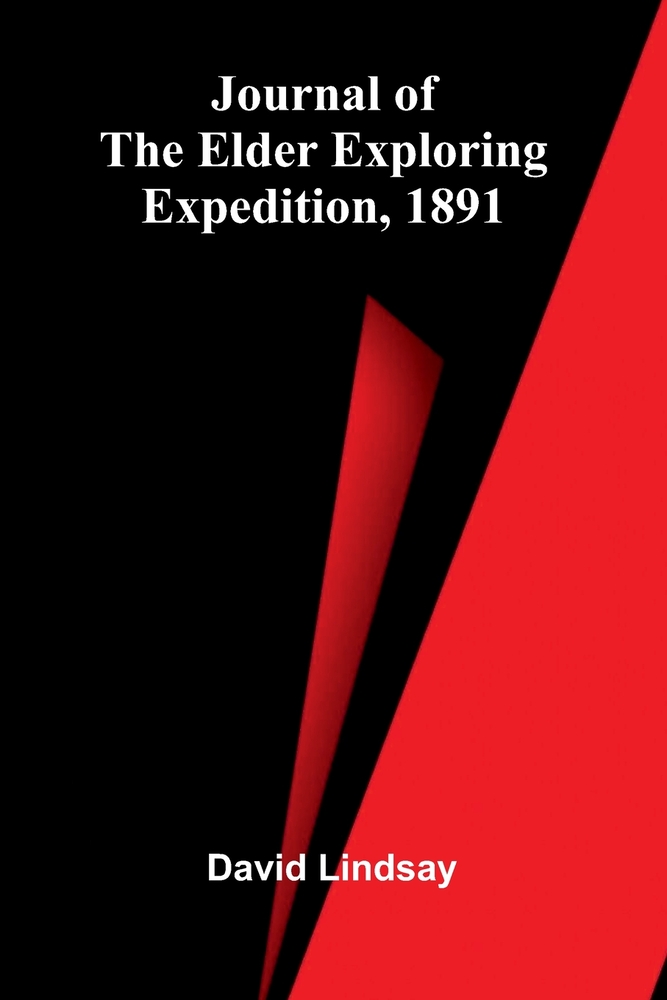 Journal of the Elder Exploring Expedition, 1891 cover