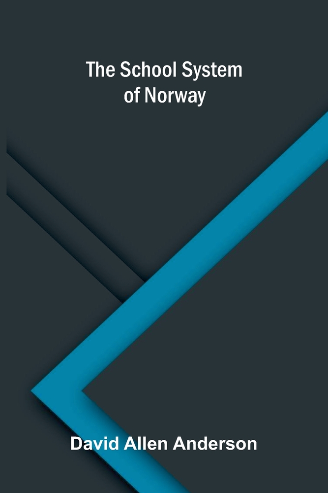 The School System of Norway cover