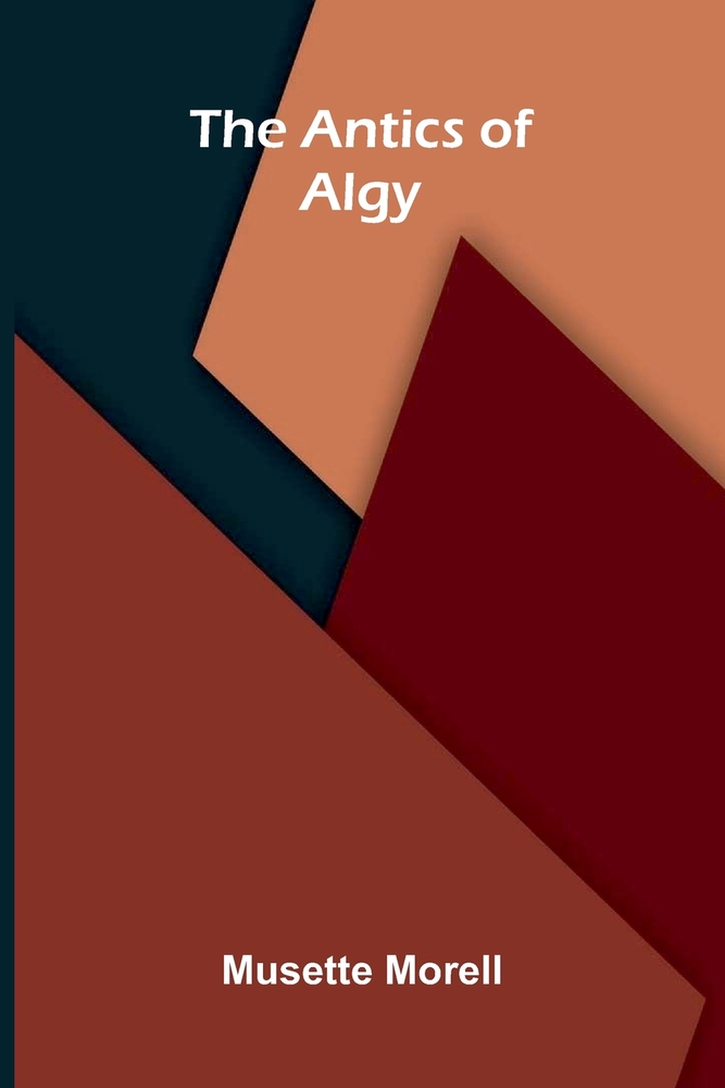 The Antics of Algy cover