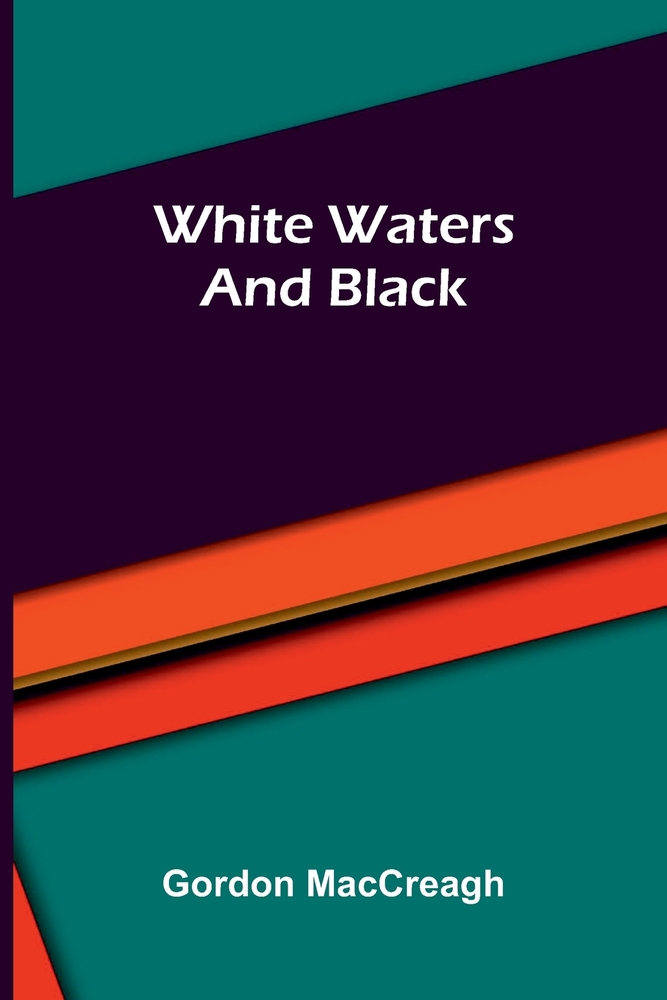 White Waters and Black cover