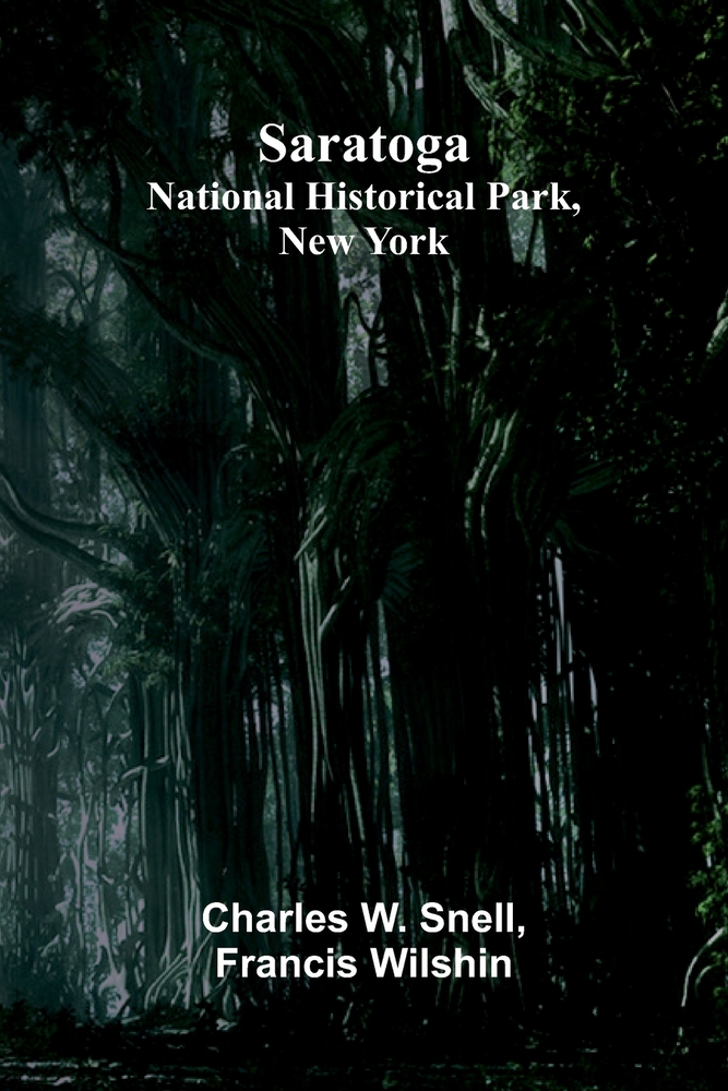 Saratoga National Historical Park, New York cover
