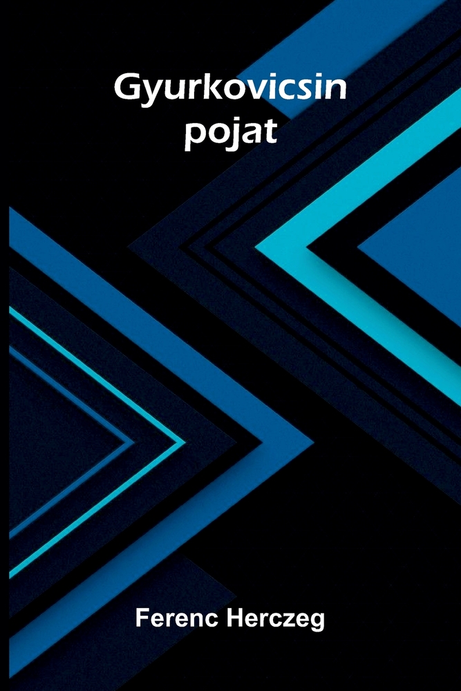 Gyurkovicsin pojat cover