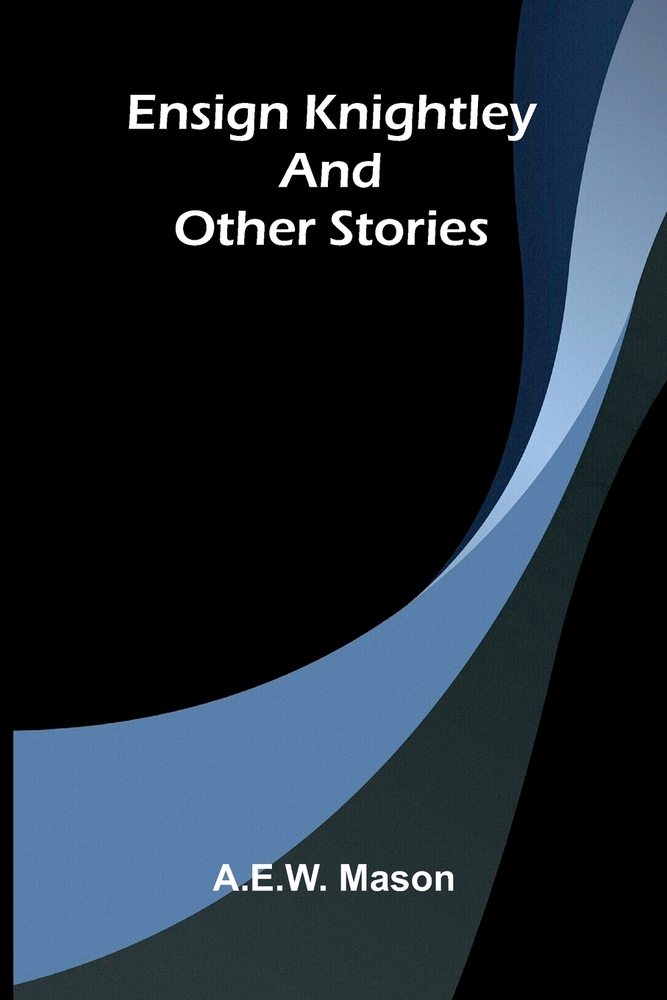Ensign Knightley and Other Stories cover