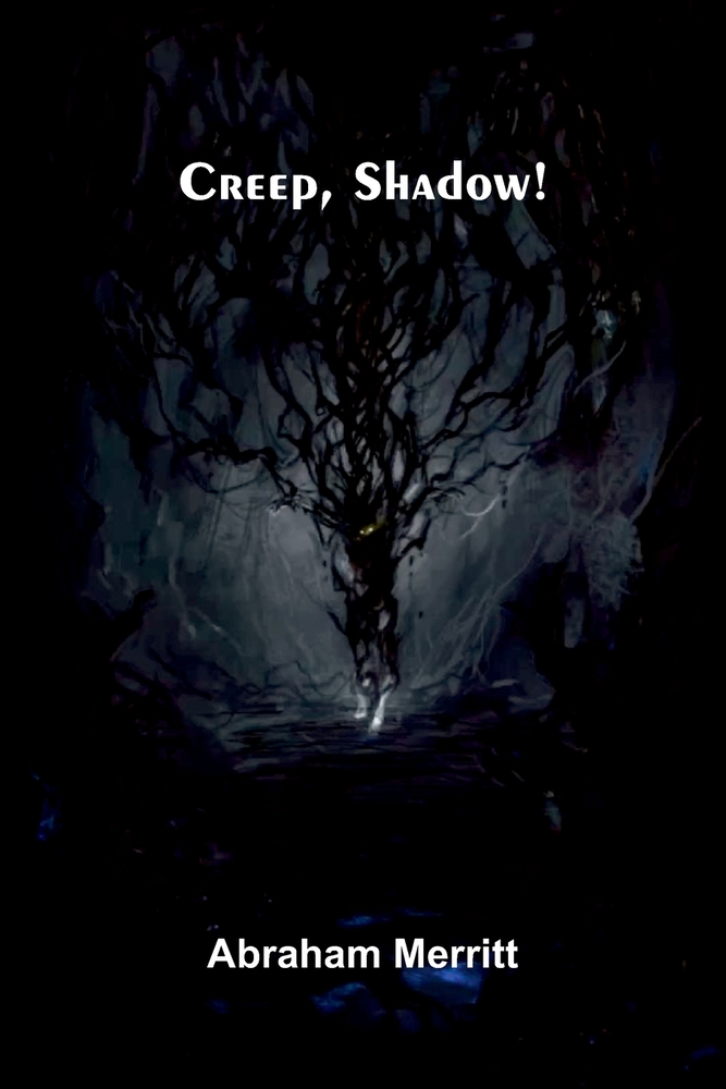 Creep, Shadow! cover