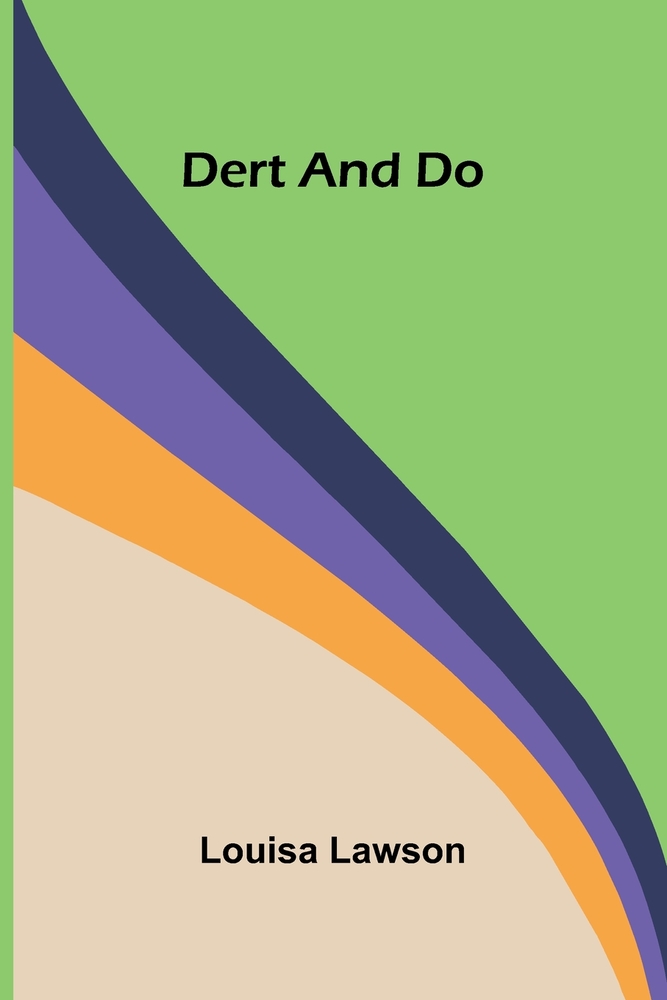 Dert And Do cover