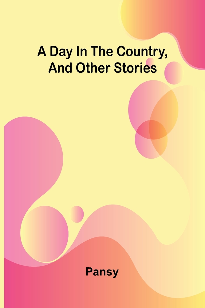 A day in the country, and other stories cover