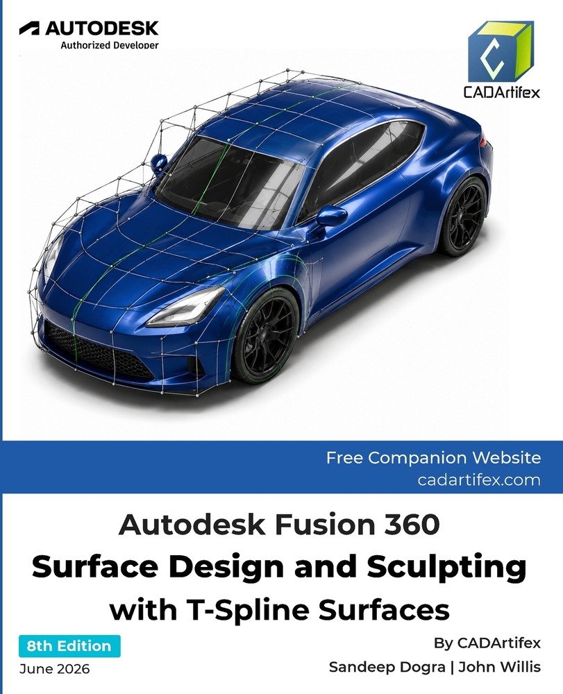 Autodesk Fusion 360 Surface Design and Sculpting with T-Spline Surfaces (8th Edition) cover
