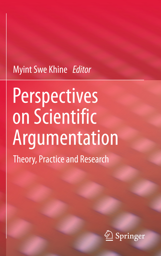 Perspectives on Scientific Argumentation: Theory, Practice and Research cover