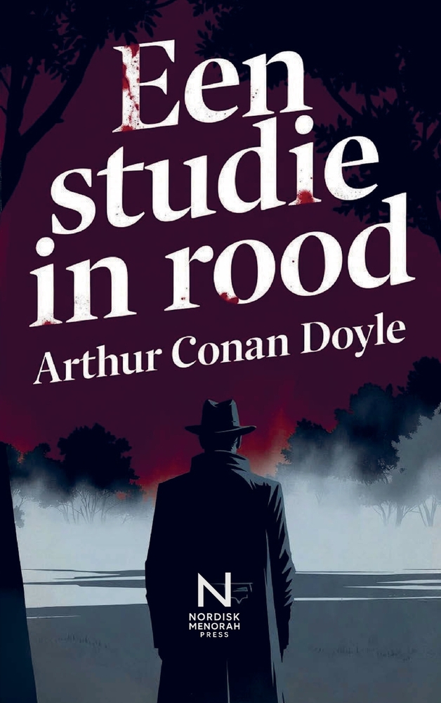 Een studie in rood: De eerste zaak van Sherlock Holmes cover