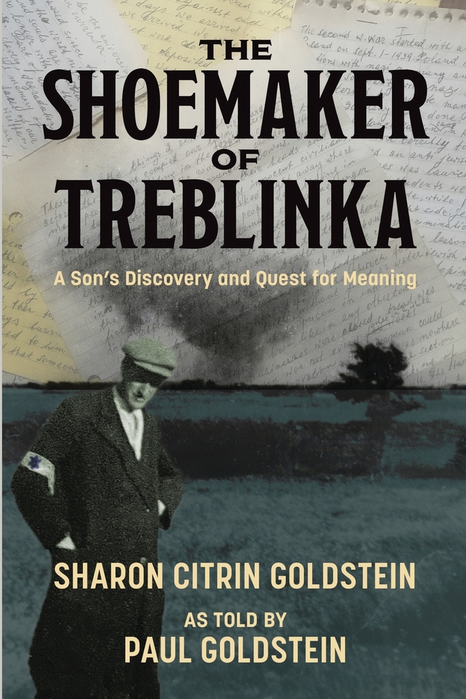 The Shoemaker of Treblinka: A Son's Discovery and Quest for Meaning cover