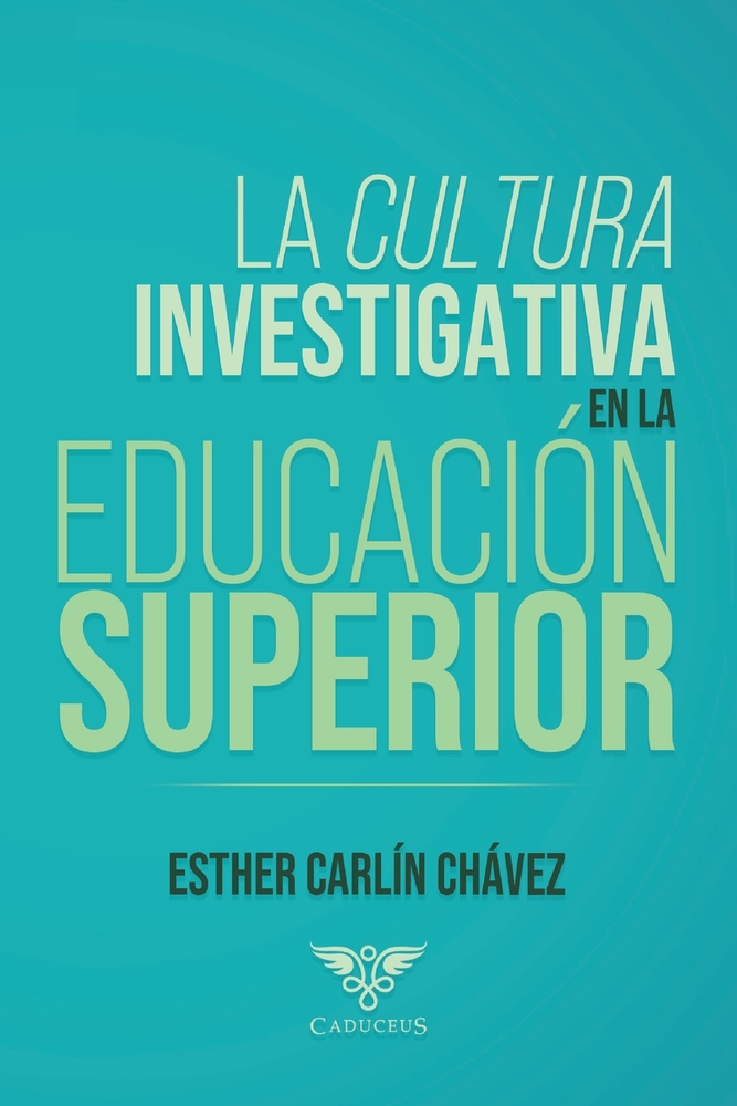 La cultura investigativa en la educación superior cover