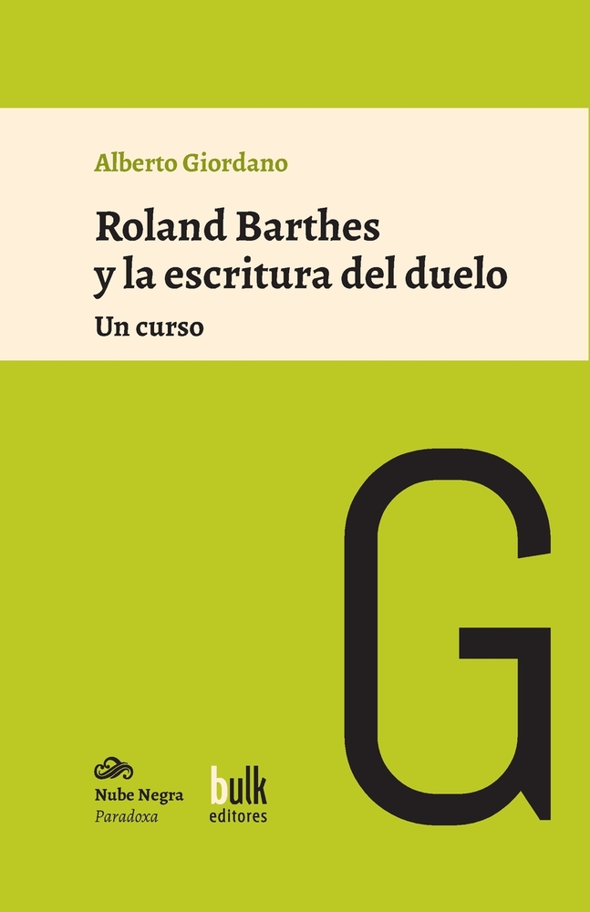 Roland Barthes y la escritura del duelo: Un curso cover