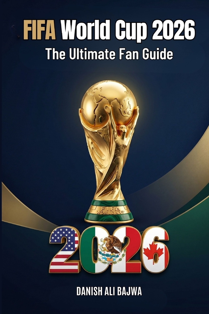 FIFA World Cup 2026: The Ultimate Fan Guide cover