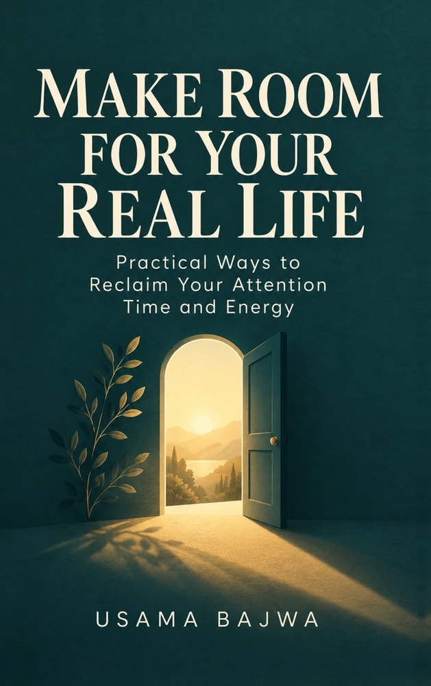 Make Room for Your Real Life: Practical Ways to Reclaim Your Attention Time and Energy cover