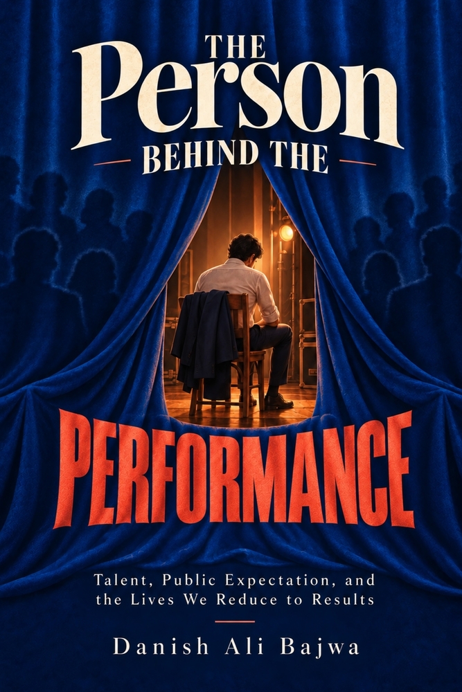 The Person Behind the Performance: Talent, Public Expectation, and the Lives We Reduce to Results cover