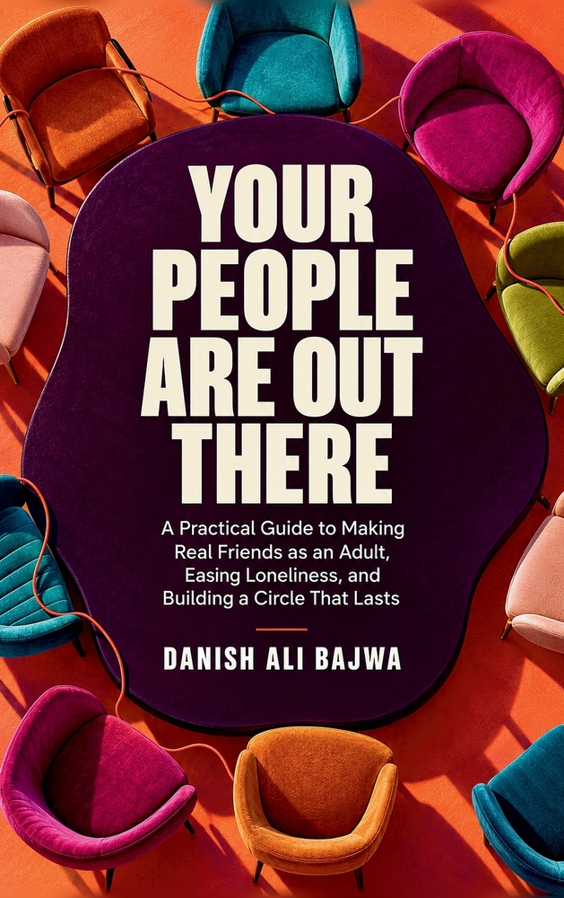 Your People Are Out There: A Practical Guide to Making Real Friends as an Adult, Easing Loneliness, and Building a Circle That Lasts cover