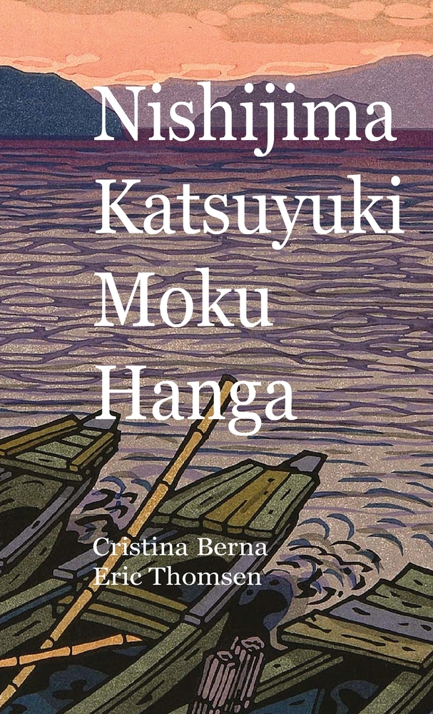 Nishijima Katsuyuki Moku Hanga cover