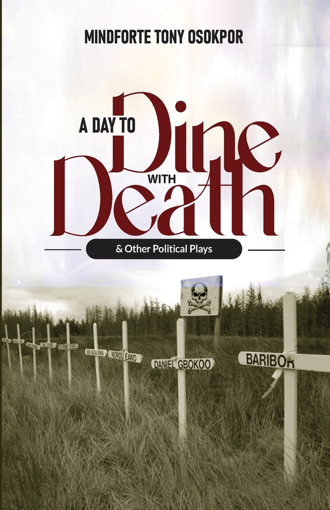 A Day to Dine with Death and Other Political Plays cover