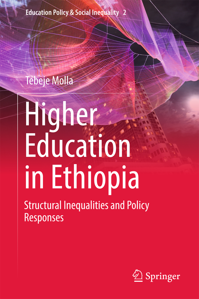 Higher Education in Ethiopia: Structural Inequalities and Policy Responses cover