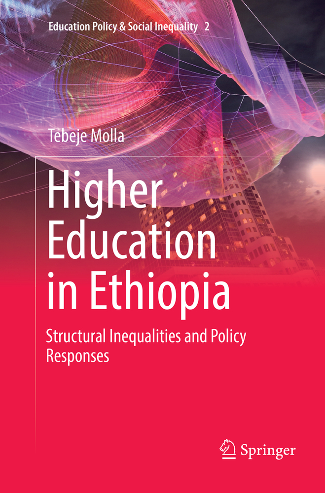 Higher Education in Ethiopia: Structural Inequalities and Policy Responses cover