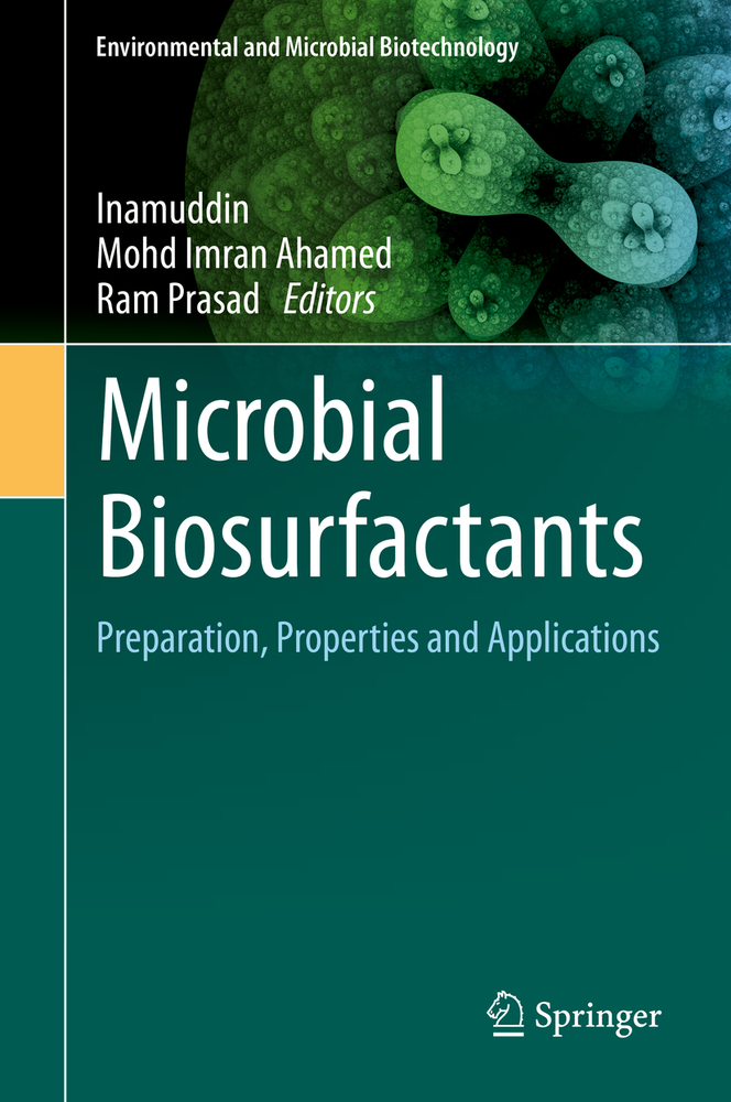 Microbial Biosurfactants: Preparation, Properties and Applications cover