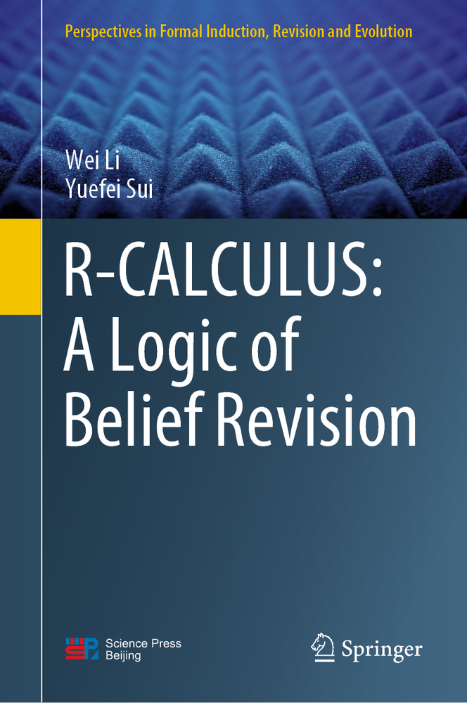 R-Calculus: A Logic of Belief Revision cover