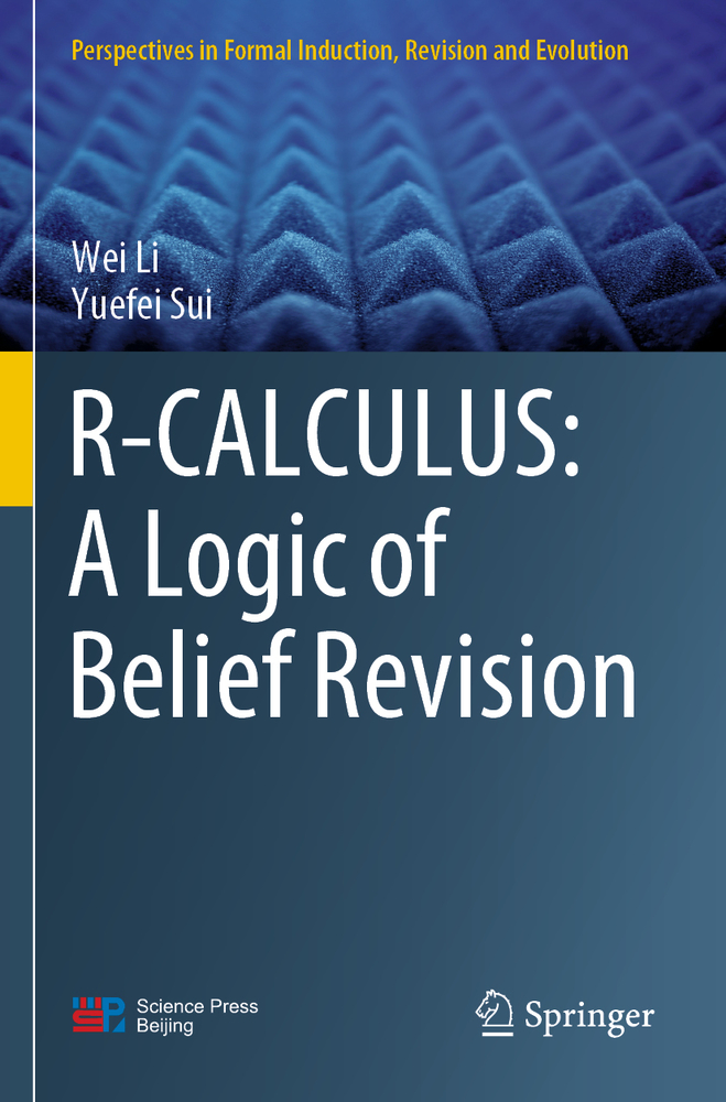 R-Calculus: A Logic of Belief Revision cover