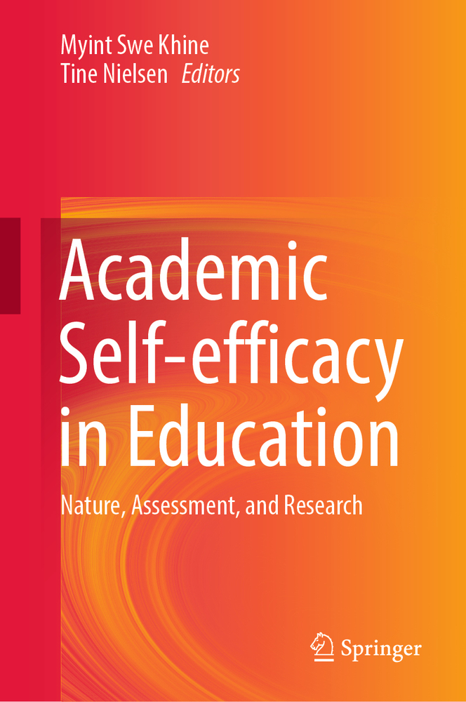 Academic Self-Efficacy in Education: Nature, Assessment, and Research cover