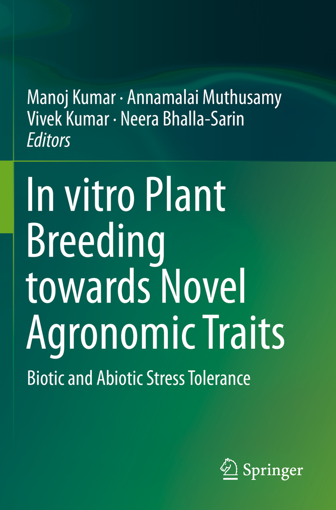 In Vitro Plant Breeding Towards Novel Agronomic Traits: Biotic and Abiotic Stress Tolerance cover