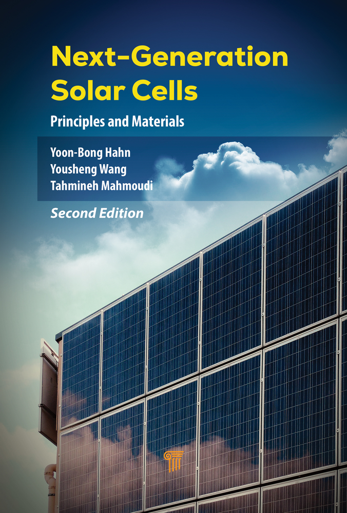 Next-Generation Solar Cells: Principles and Materials (Second Edition) cover