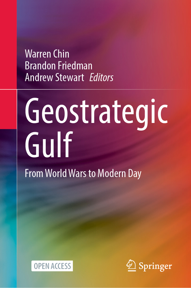 Geostrategic Gulf: From World Wars to Modern Day cover