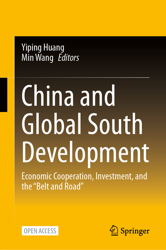 China and Global South Development: Economic Cooperation, Investment, and the "Belt and Road" cover
