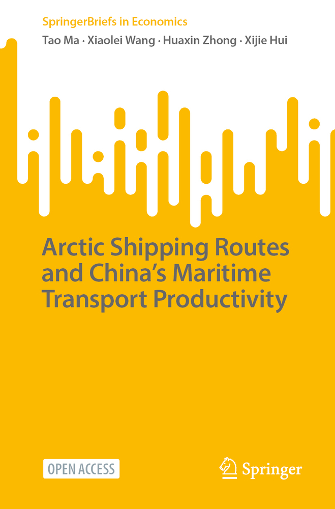 Arctic Shipping Routes and China's Maritime Transport Productivity cover