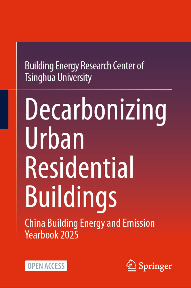 Decarbonizing Urban Residential Buildings: China Building Energy and Emission Yearbook 2025 cover