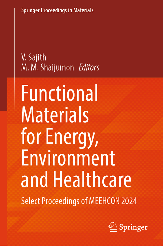 Functional Materials for Energy, Environment and Healthcare: Select Proceedings of Meehcon 2024 cover