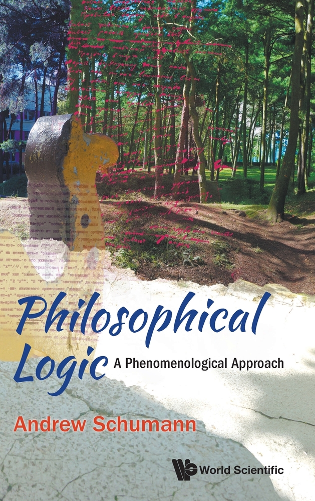 Philosophical Logic: A Phenomenological Approach cover