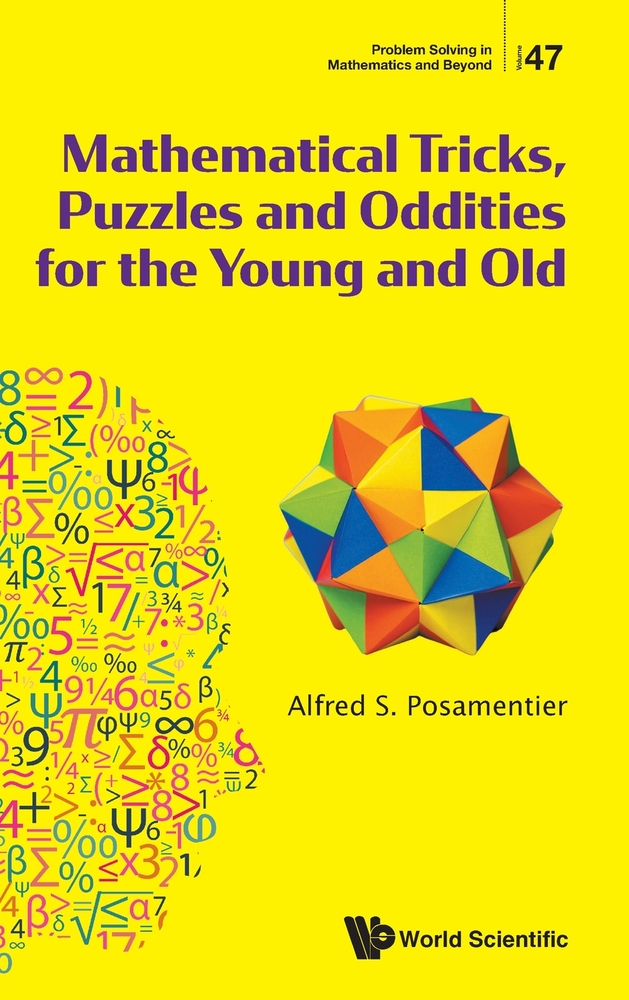 Mathematical Tricks, Puzzles and Oddities for the Young and Old cover
