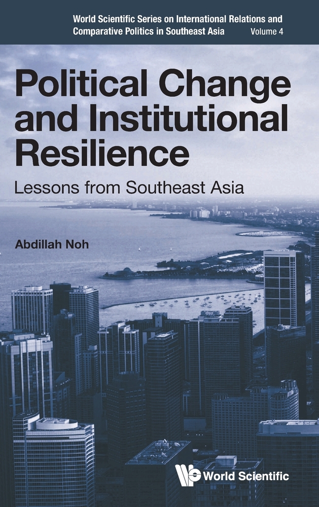 Political Change and Institutional Resilience: Lessons from Southeast Asia cover