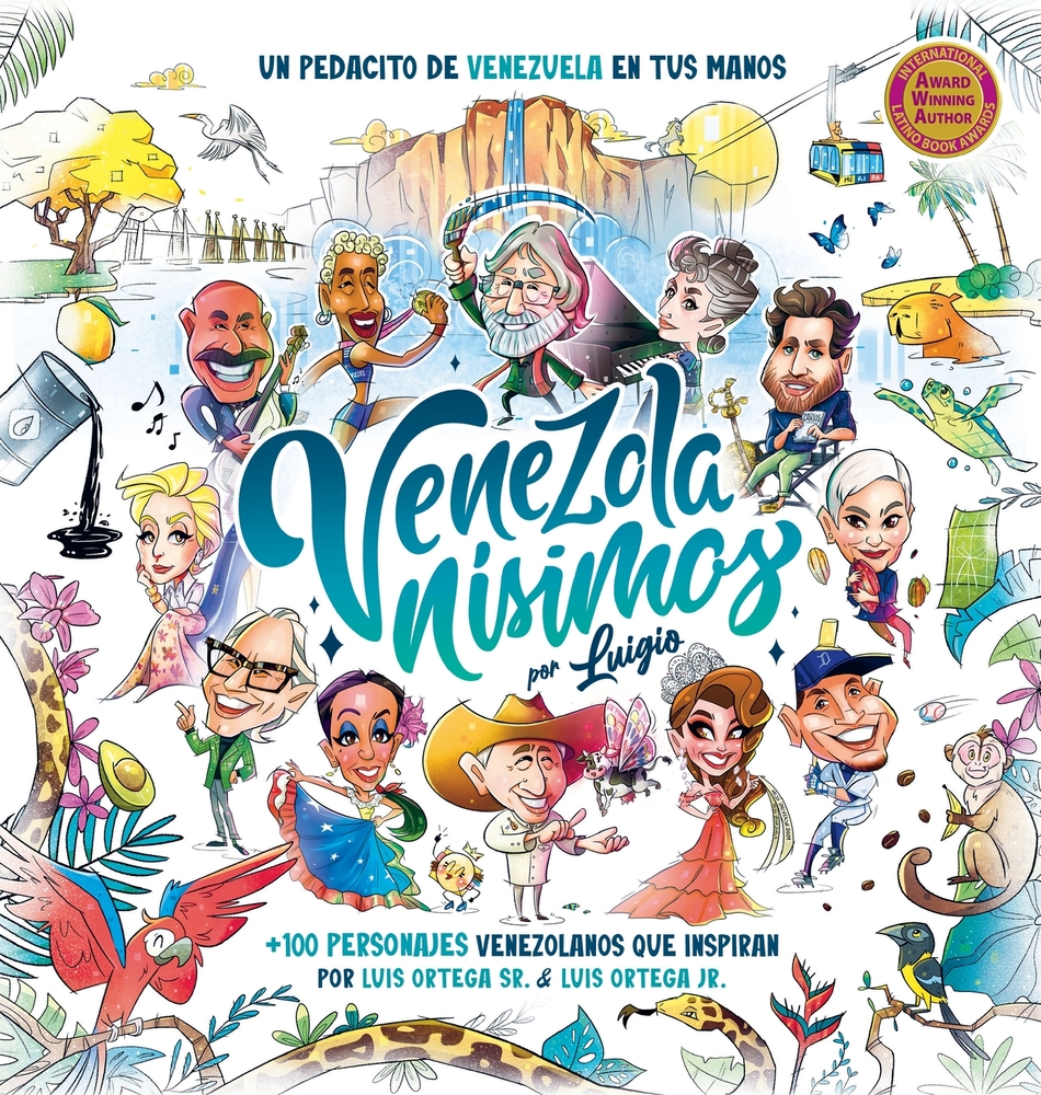 Venezolanísimos: Viaja en el tiempo y conoce Venezuela a través de más de 100 personajes cover