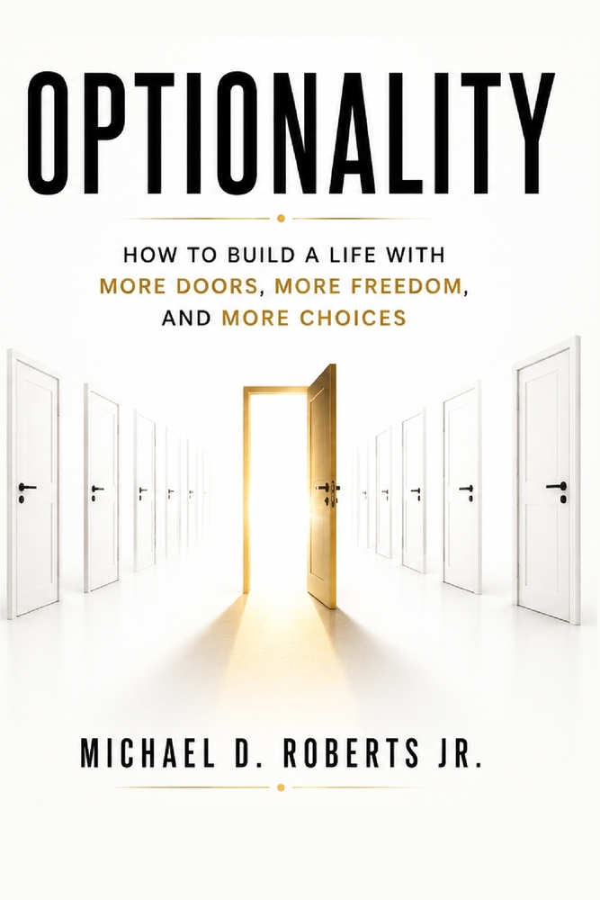 Optionality: How to Build a Life with More Doors, More Freedom, and More Choices cover