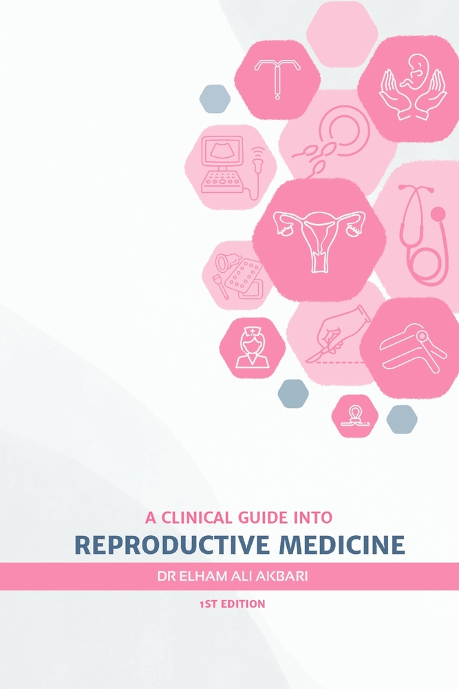A Clinical Guide into Reproductive Medicine cover